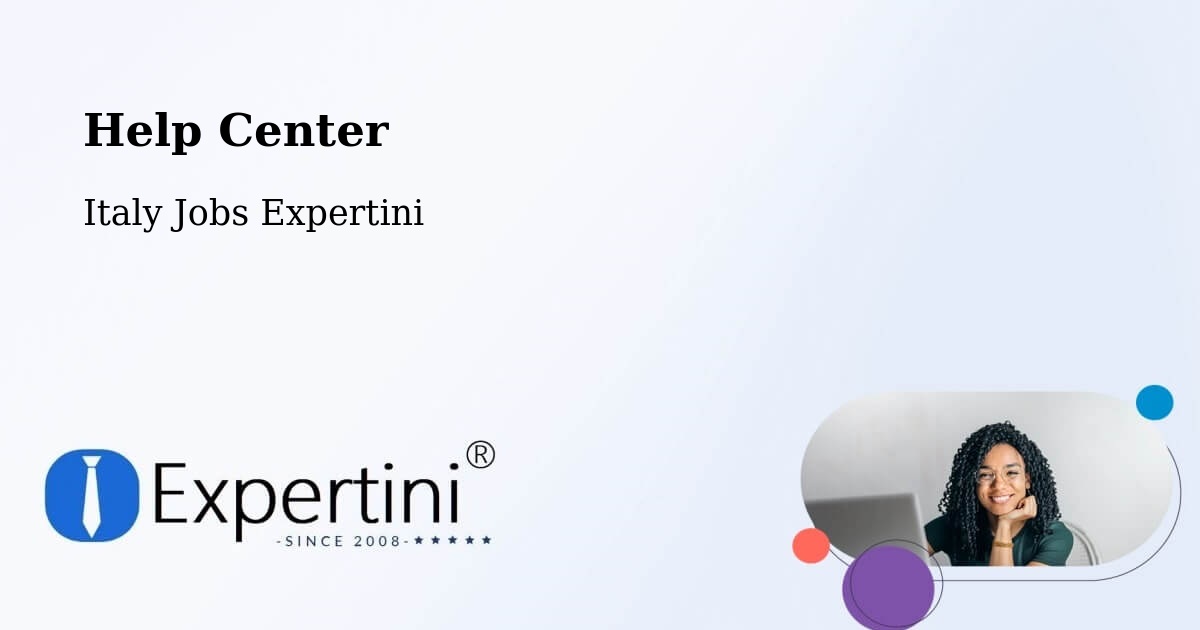 Help Center - Italy Jobs Expertini